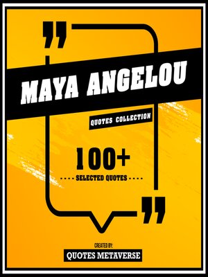 cover image of Maya Angelou--Quotes Collection